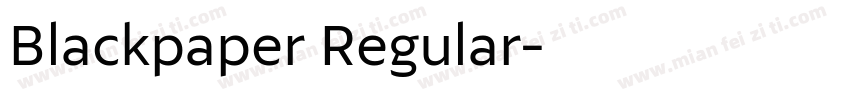 Blackpaper Regular字体转换